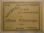 Voyages en Asie et à Madagascar 1887-1894