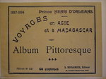 Voyages en Asie et à Madagascar 1887-1894