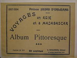 Voyages en Asie et à Madagascar 1887-1894