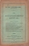 The Antananarivo Annual and Madagascar Magazine No. XXII – Christmas, 1898