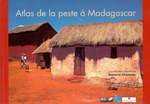 Front Cover: Atlas de le peste à Madagascar