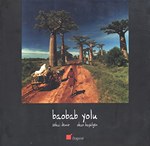 Front Cover: Baobab Yolu