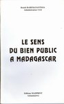 Front Cover: Le Sens du Bien Public à Madagasca...