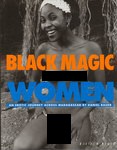 Front Cover: Black Magic Women: An Erotic Journe...