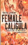 Front Cover: Female Caligula: Ranavalona, The Ma...