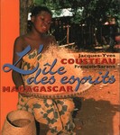 Front Cover: L'Île des esprits: Madagascar