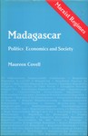 Front Cover: Madagascar: Politics, Economics and...
