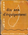 Front Cover: Dix ans d'équipement 1959-1969