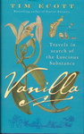 Front Cover: Vanilla: Travels in Search of the L...