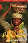 Front Cover: De mythe van Madagaskar: Trektocht ...