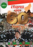 Front Cover: 60 ans de République: L'Express de ...