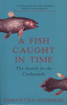 Front Cover: A Fish Caught in Time: The Search f...