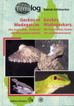 Front Cover: Geckos of Madagascar, the Seychelle...