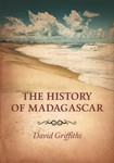 The History of Madagascar