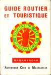 Guide Routier et Touristique: Madagascar