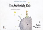 Ilay Andriandahy Kely / Le Petit Prince