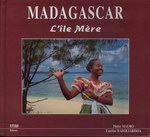 Front Cover: Madagascar: L'Île Mère