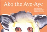 Front Cover: Ako the Aye-Aye