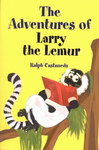 Front Cover: The Adventures of Larry the Lemur