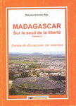 Front Cover: Madagascar sur le Seuil de la Liber...