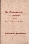 Front Cover: De Madagascar à Verdun: Vingt ans ...