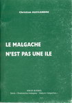 Le Malgache n'est pas une île