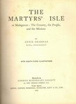 Titlepage: The Martyrs' Isle: Or Madagascar: T...