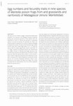 Egg Numbers and Fecundity Traits in Nine Species of Mantella Poison Frogs from Arid Grasslands and Rainforests of Madagascar (Anura: Mantellidae)