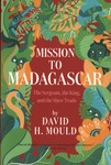 Front Cover: Mission to Madagascar: The Sergeant...