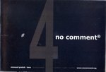 Front Cover: No Comment: #4