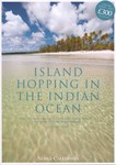 Front: Island Hopping in the Indian Ocean:...