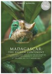 Madagascar: the Eighth Continent