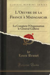 Front Cover: L'Œuvre de la France à Madagascar...
