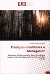 Front Cover: Pratiques identitaires à Madagasca...