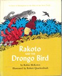 Front Cover: Rakoto and the Drongo Bird: A story...
