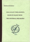 Malagasy Philosophy, Hand in Hand with the Universal Philosophy