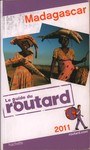 Front Cover: Madagascar: 2011: Le Guide du Routa...