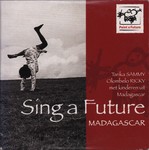 Front of Sleeve: Sing a Future: Madagascar