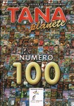 Front Cover: Tana Planète: Numéro 100 – juin 201...