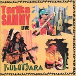 Front of Sleeve: Kolotsara: Tarika Sammy Live (Bever...