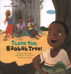 Front Cover: Thank You, Baobab Tree!