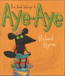 Front Cover: This book belongs to Aye-Aye