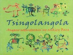 Front Cover: Tsingolangola: Angano notantarain'n...