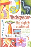 Madagascar: The Eighth Continent