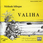 Méthode Bilingue de Valiha