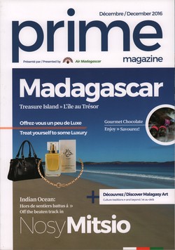 Prime Magazine: Présenté par Air Madagascar: Décembre / December 2016