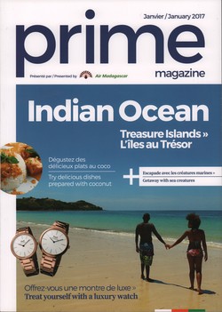 Prime Magazine: Présenté par Air Madagascar: Janvier / January 2017