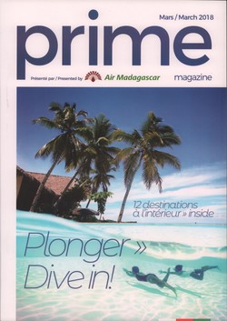 Prime Magazine: Présenté par Air Madagascar: Mars / March 2018