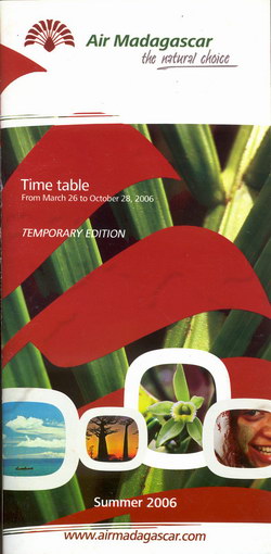 Air Madagascar Time Table: From March 26 to October 28, 2006: Temporary Edition