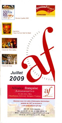 Julliet 2009: Alliance Française, Antananarivo: Fi.Ko.Ma.Fra (Fikambanana Koltoraly Malagasy Frantsay)